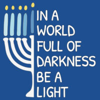 In A World Full Of Darkness - Adult Unisex Shirt Design